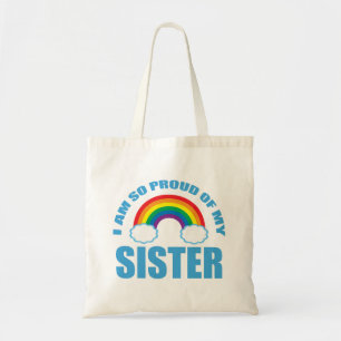 Tote Bag Je suis si fière de ma soeur Gay pride arc-en-ciel