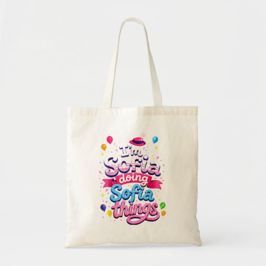 Tote Bag Je suis Sofia faisant des choses de Sofia Filles m (Devant)