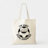 Tote Bag Je suis très orienté vers les objectifs (Dos)