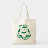 Tote Bag Je suis très orienté vers les objectifs (Dos)