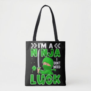 Tote Bag Je suis un Ninja Je n'ai pas besoin de chance Sain