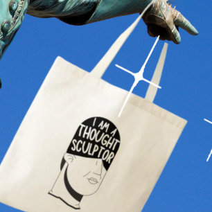 Tote Bag Je suis un sculpteur de pensée créatif Artiste cad