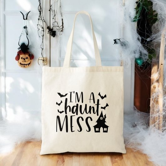 Tote Bag Je suis une Haunt Mess Funny Womens Halloween