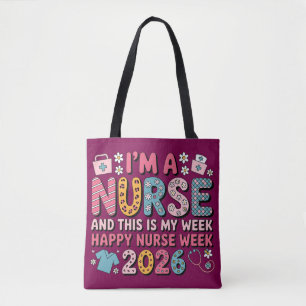Tote Bag Je suis une infirmière, bonne semaine des infirmiè