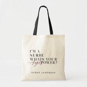 Tote Bag Je suis une infirmière, quelle est votre super-pui