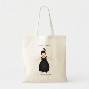 Tote Bag "Je suis venu, je chante, j'ai conquis" Chanteur v