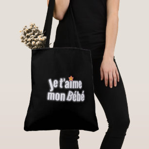 Tote Bag je t'aime mon bébé