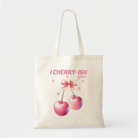 Tote Bag Je te chéris Drôle La Saint Valentin Pun de cerise (Devant)