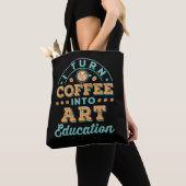 Tote Bag Je Transforme Le Café En Enseignant D'Éducation En (De près)