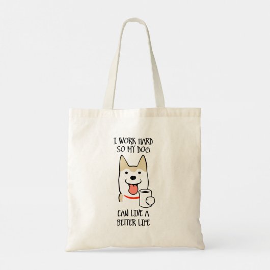 Tote Bag Je travaille dur (Dos)