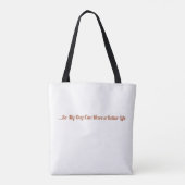 Tote Bag Je Travaille Dur... (Dos)