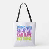 Tote Bag Je Travaille Dur Pour Mon Chat (Dos)