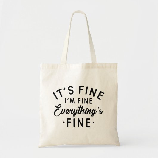 Tote Bag Je vais bien tout va bien (Devant)