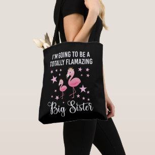 Tote Bag Je vais être une soeur totalement flambante