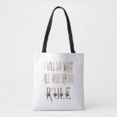 TOTE BAG JE VAIS FAIRE CE QUE TOUTES LES REINES FONT EN RÈG (Devant)