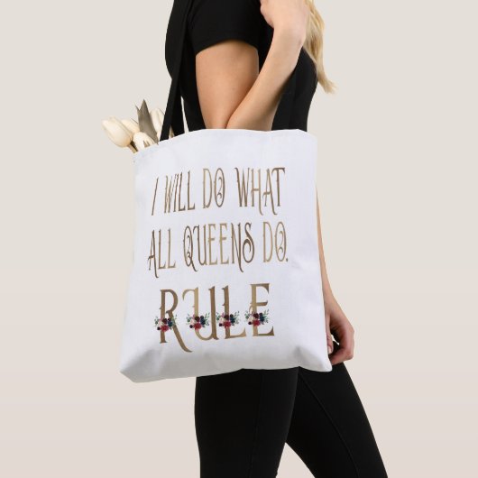TOTE BAG JE VAIS FAIRE CE QUE TOUTES LES REINES FONT EN RÈG (De près)