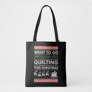 Tote Bag Je Veux Aller Quilter Ce Noël