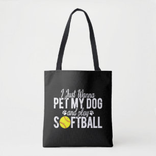 Tote Bag Je veux juste caresser mon chien et jouer au softb