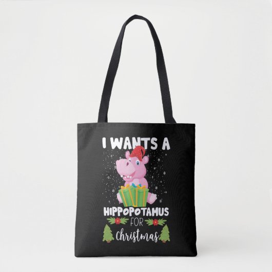 Tote Bag Je Veux Un Hippopotame Pour Noël (Devant)