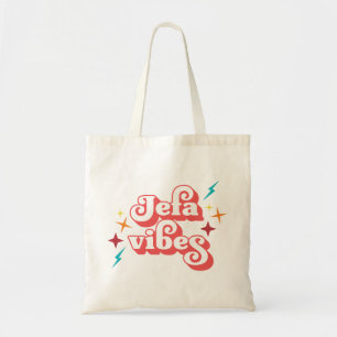 Tote Bag Jefa Vibes 