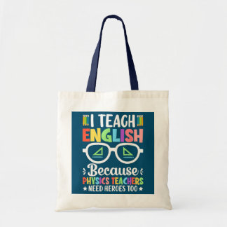 Tote Bag J'Enseigne L'Anglais Parce Que Les Enseignants En 