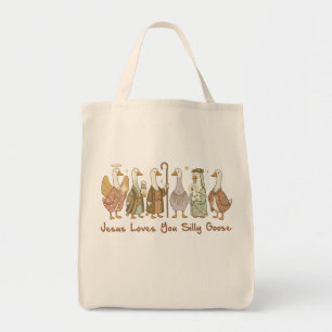 Tote Bag  Jésus t'aime, espèce d'oie ,Oie idiote chrétienne