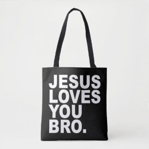Tote Bag Jésus vous aime Bro - Christian Faith Pullover Hoo