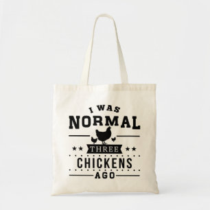 Tote Bag J'étais il y a les trois poulets normaux