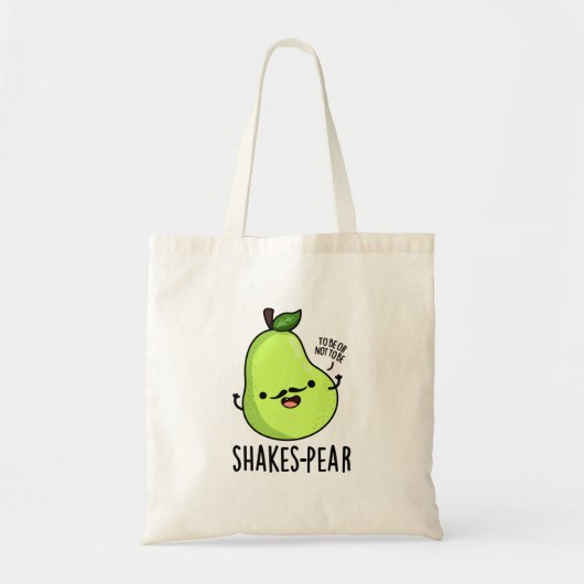 Tote Bag Jeu de poire de tremblement Funny Pear Fruit Pun (Devant)
