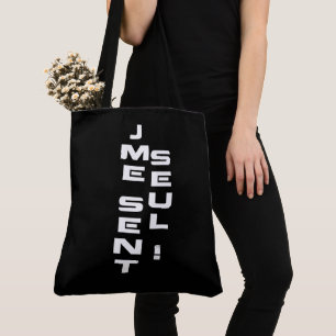 Tote Bag Jme sent seul!
