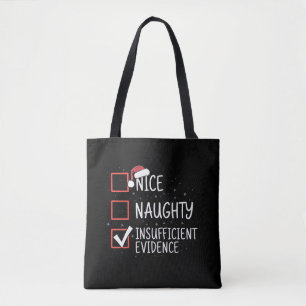 Tote Bag Joli Méchant Preuve Insuffisante Noël Drôle