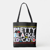 Tote Bag Joli, noir et éduqué (Dos)