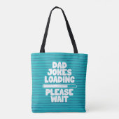 Tote Bag Jolie conception de texte papa Joke Chargement Veu (Dos)