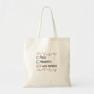 Tote Bag Jolie Méchante J'étais Affamée Liste Noël