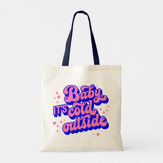 Tote Bag Jouer bébé, c’est froid en hiver (Dos)