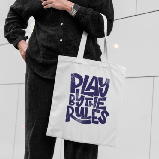 Tote Bag Jouer Selon Les Règles