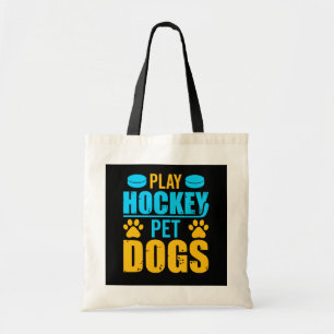 Tote Bag Jouez aux chiens de compagnie de hockey