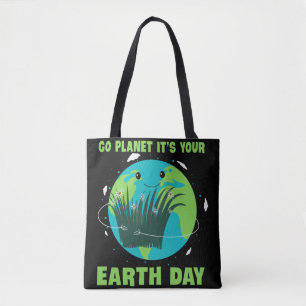 Tote Bag Jour de la Terre : Vas-y Planète c'est votre Jour