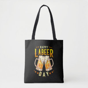 Tote Bag Joyeuse Fête du Labeer Drôle Fête du Travail