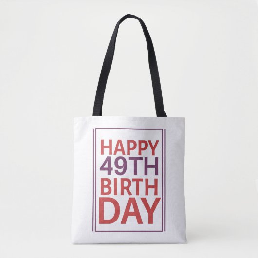 Tote Bag Joyeux 49ème anniversaire. (Devant)
