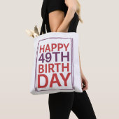 Tote Bag Joyeux 49ème anniversaire. (De près)