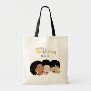 Tote Bag Joyeux anniversaire ! Femmes noires, soeurs amies