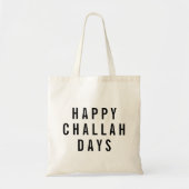 Tote Bag Joyeux Jours de Challah Fêtes Drôle (Devant)
