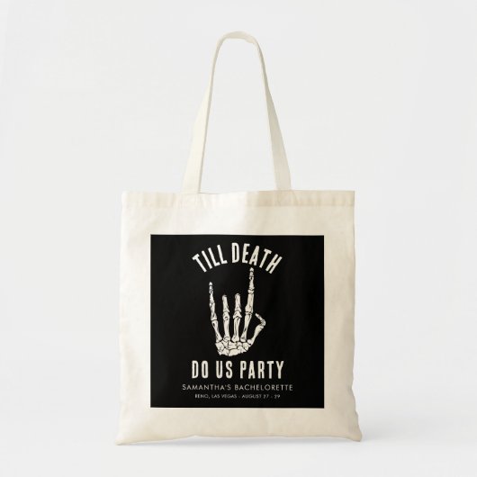 Tote Bag Jusqu'à ce que la mort nous fasse faire la fête En (Devant)