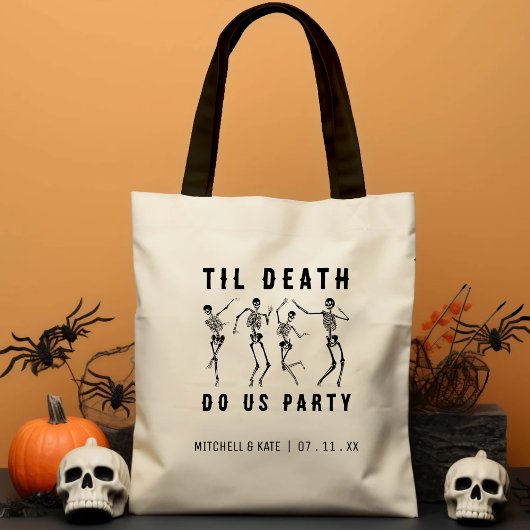 Tote Bag Jusqu'à la mort Fêtons-nous Skeleton Bachelorette 