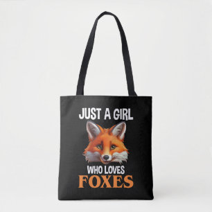 Tote Bag Just A Girl Who Loves Foxes