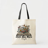 Tote Bag Just One More Chapter Floral Book (Devant)