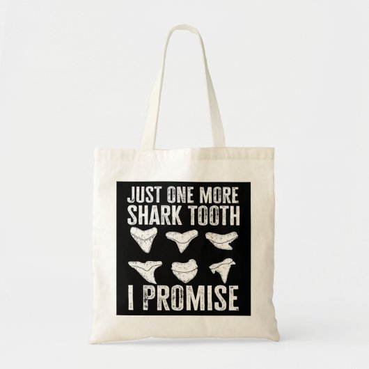 Tote Bag Juste Une Dent De Requin De Plus Je Promets Amateu (Devant)