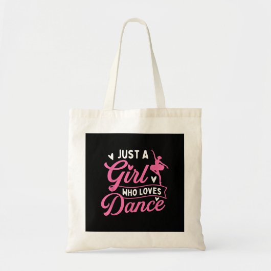 Tote Bag Juste Une Fille Qui Aime La Danse - Danseuse Amant (Devant)