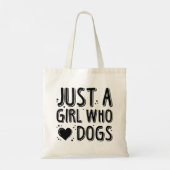Tote Bag Juste Une Fille Qui Aime Les Chiens (Dos)